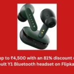 Save up to ₹4,500 with an 81% discount on the Boult Y1 Bluetooth headset on Flipkart.